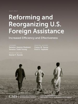 cover image of Reforming and Reorganizing U.S. Foreign Assistance